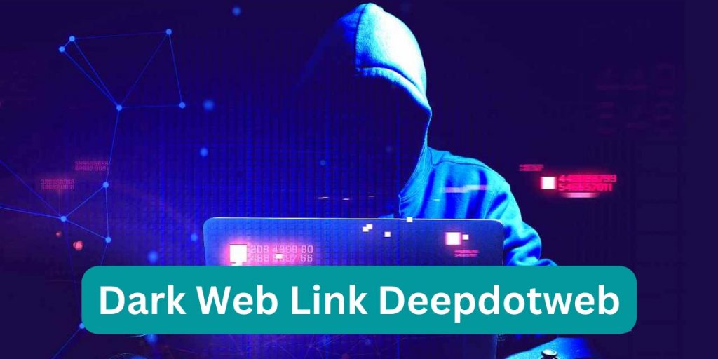Dark Web Link Deepdotweb